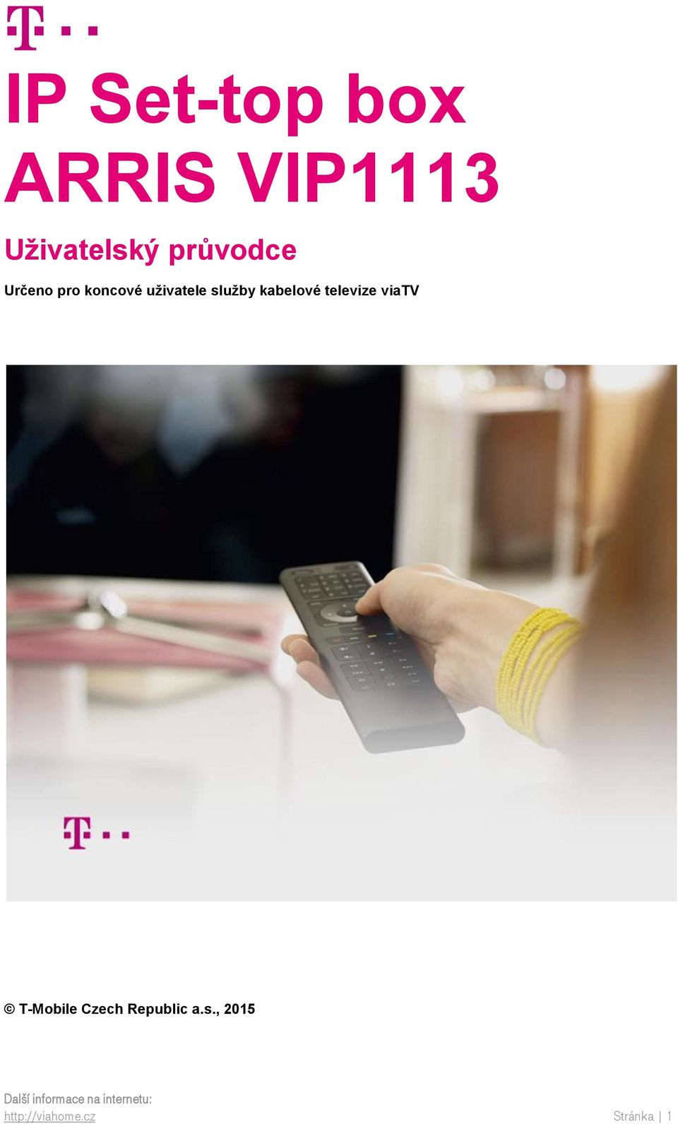 služby kabelové televize viatv T-Mobile