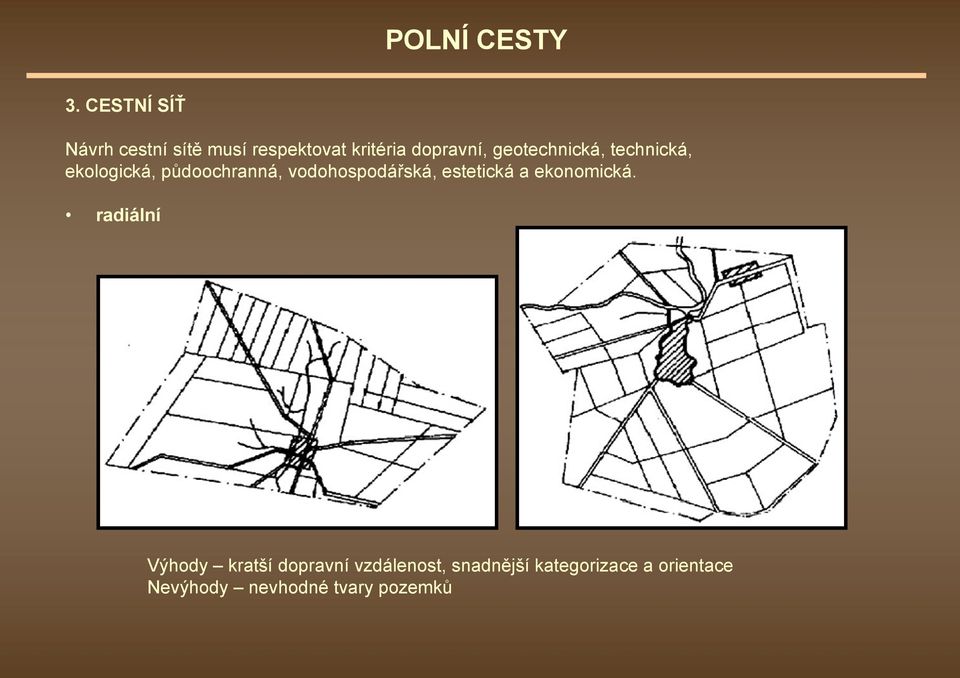 estetická a ekonomická.