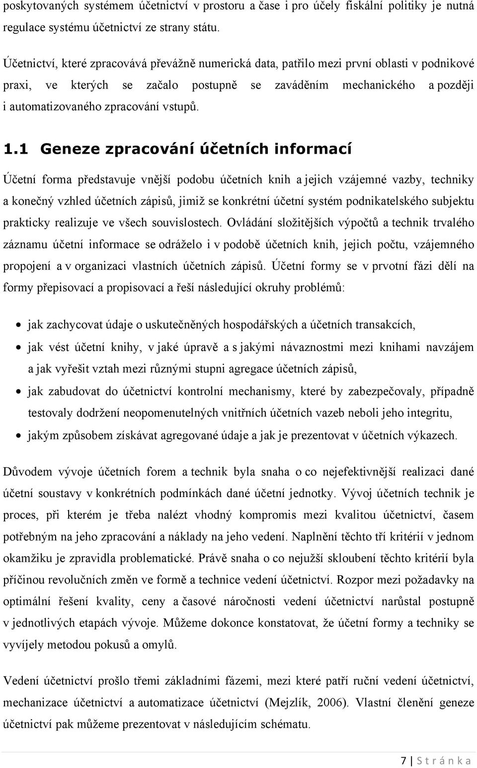 vstupů. 1.