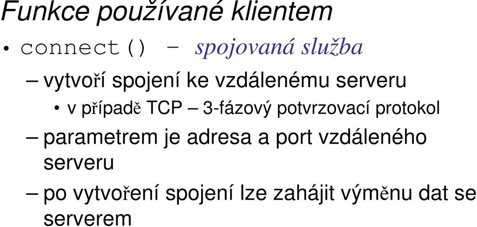 3-fázový potvrzovací protokol parametrem je adresa a port