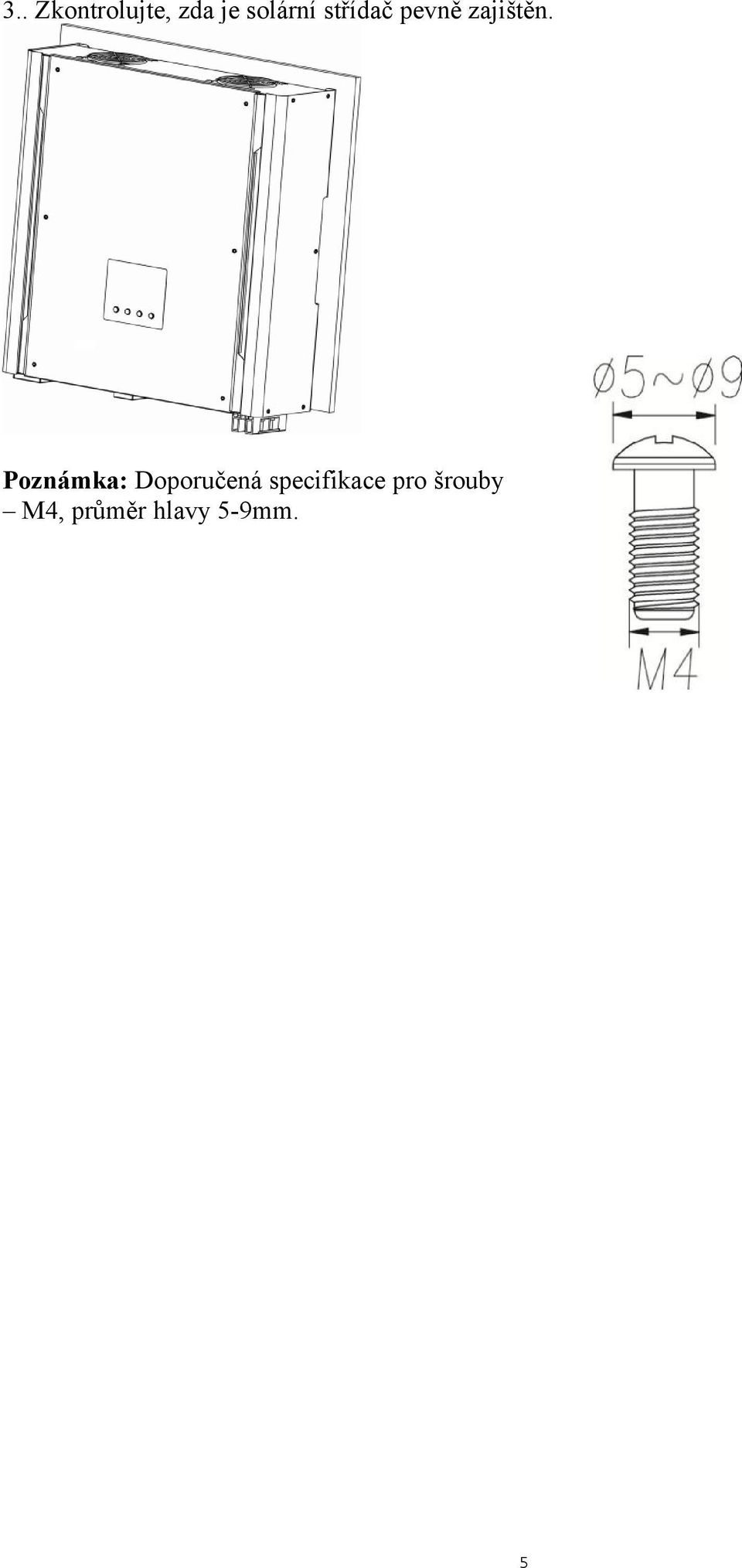 Poznámka: Doporučená
