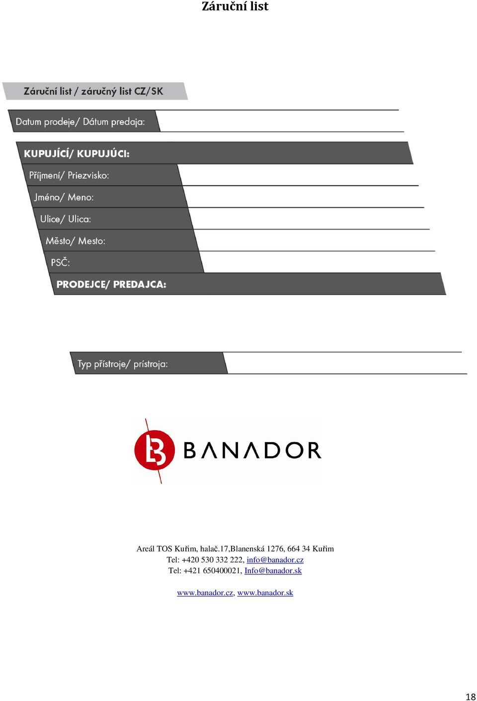 530 332 222, info@banador.