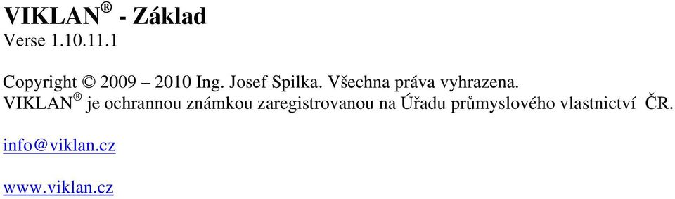 Všechna práva vyhrazena.