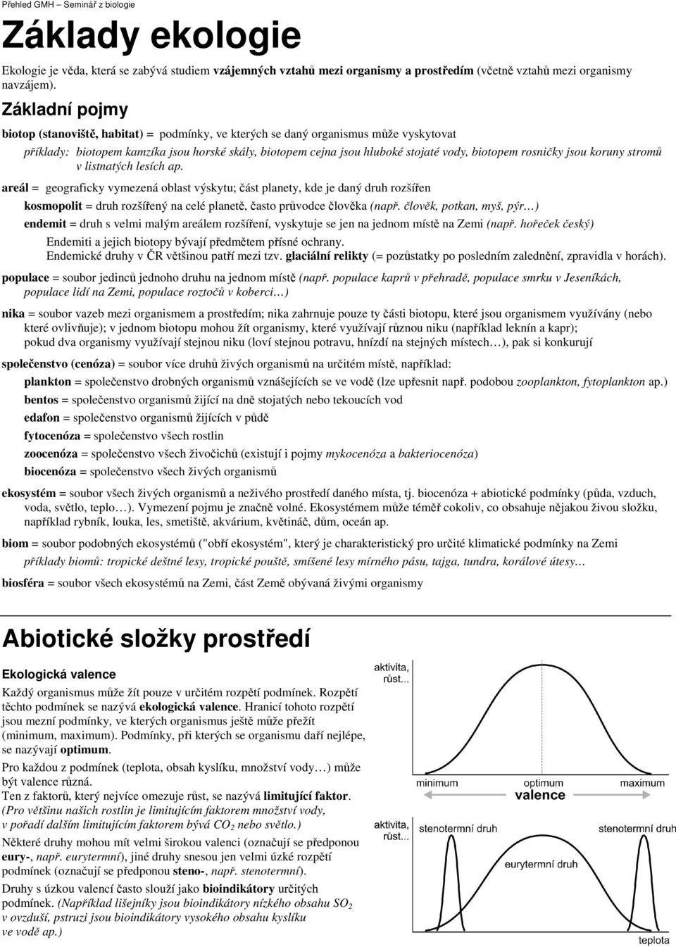 rosničky jsou koruny stromů v listnatých lesích ap.