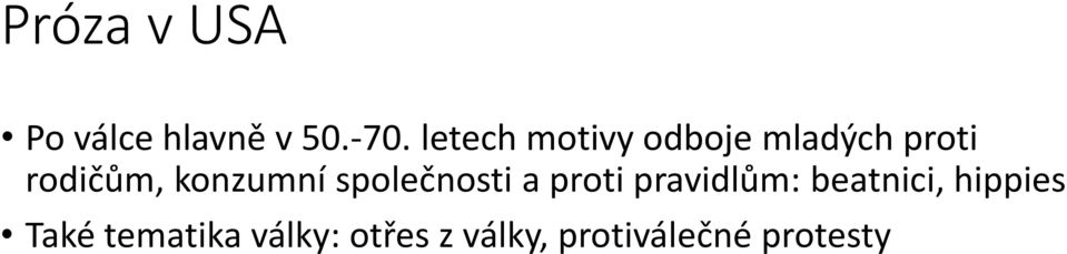 konzumní společnosti a proti pravidlům: beatnici,