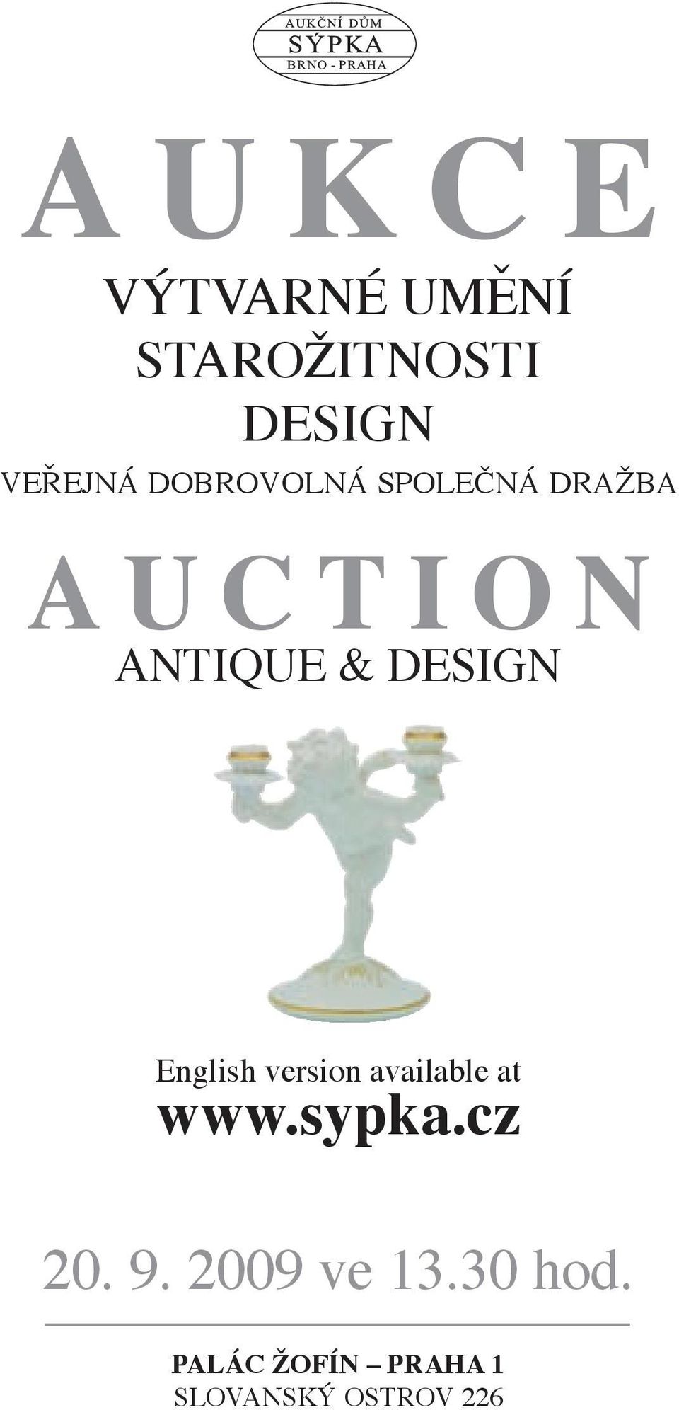 AUKCE VÝTVARNÉ UMĚNÍ STAROŽITNOSTI DESIGN - PDF Stažení zdarma