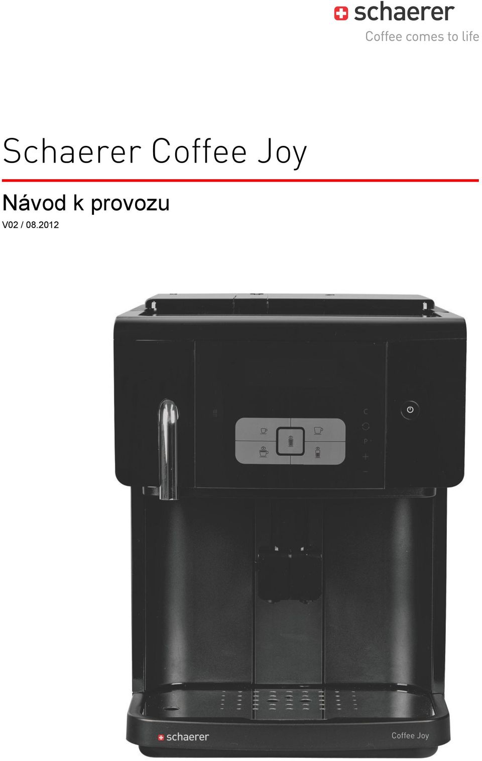2012 Schaerer Ltd. P.O.