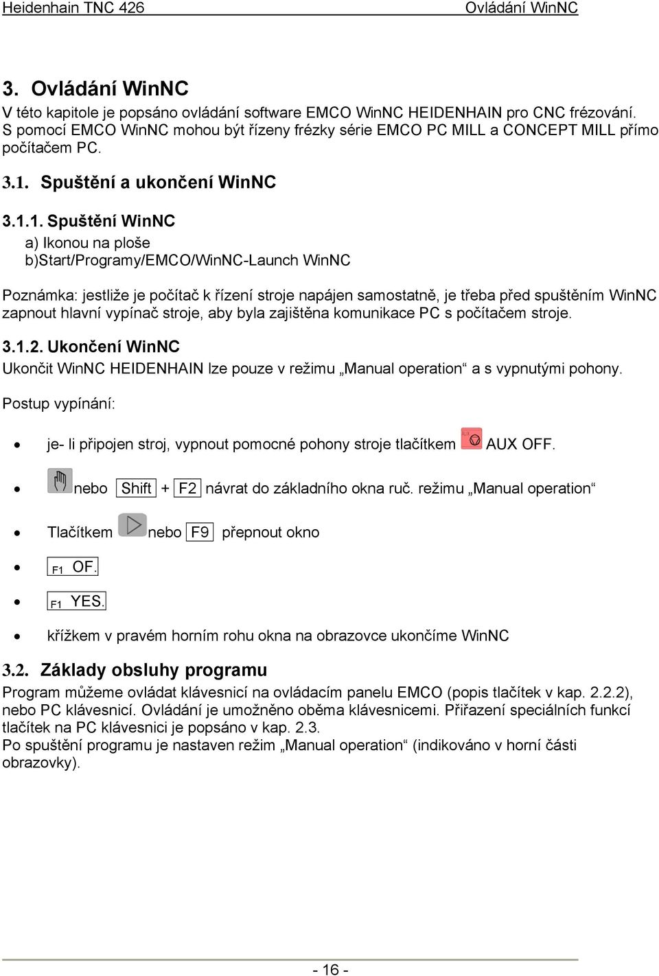 Spuštění a ukončení WinNC 3.1.