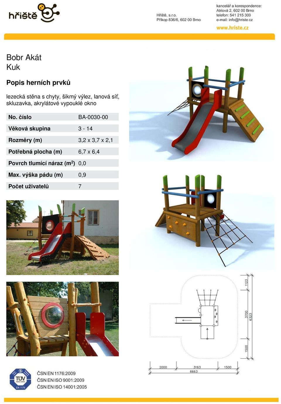 vypouklé okno BA-0030-00 3-4 3,2 x 3,7 x 2,