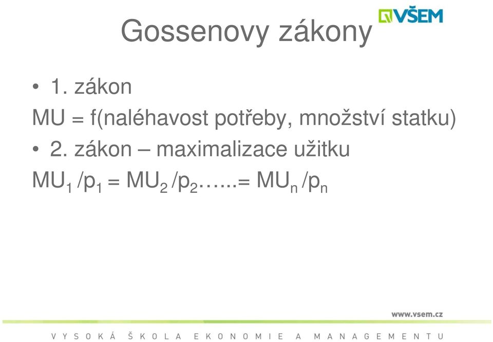 množství statku) 2.
