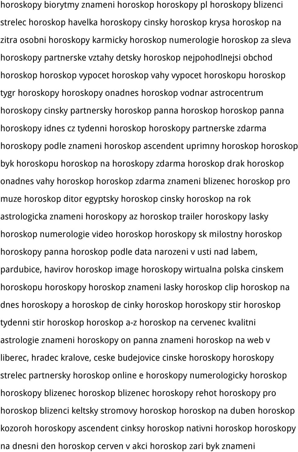 astrocentrum horoskopy cinsky partnersky horoskop panna horoskop horoskop panna horoskopy idnes cz tydenni horoskop horoskopy partnerske zdarma horoskopy podle znameni horoskop ascendent uprimny