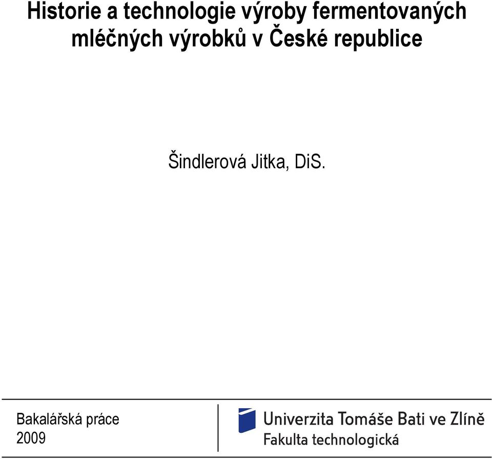 výrobků v České republice