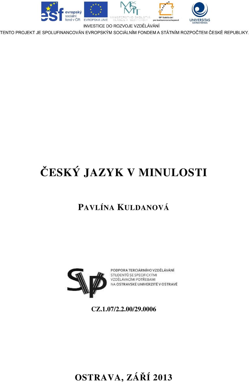 KULDANOVÁ CZ.1.07/2.
