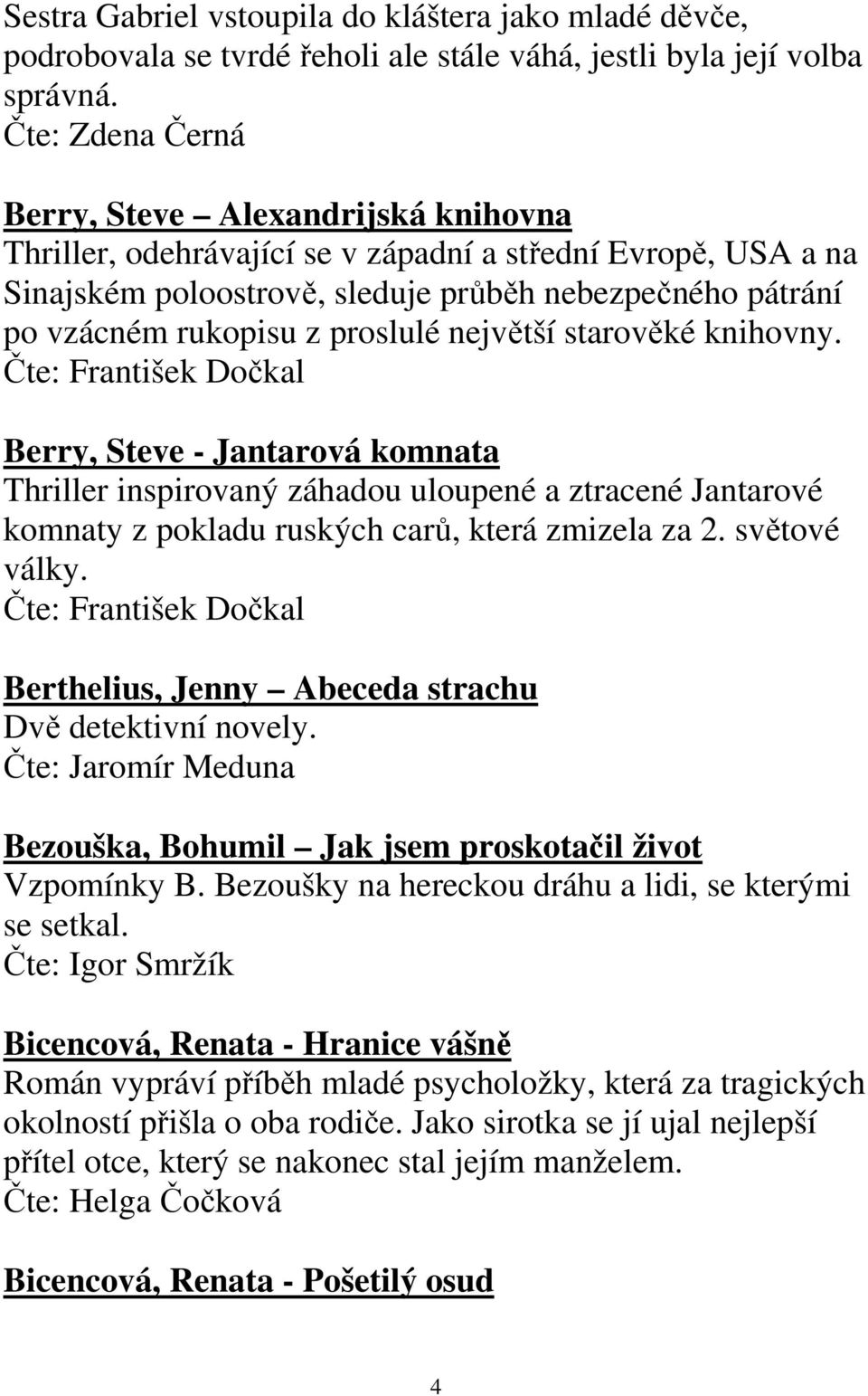 proslulé největší starověké knihovny.