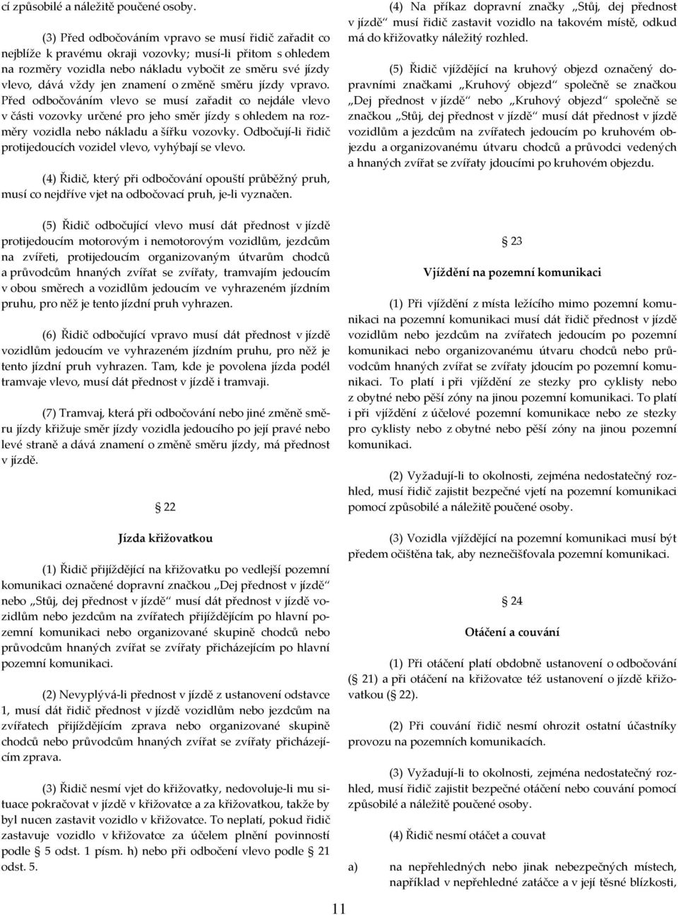 e) vozka je řidič, který řídí potahové vozidlo, f) vozidlo je motorové  vozidlo, nemotorové vozidlo nebo tramvaj, - PDF Stažení zdarma