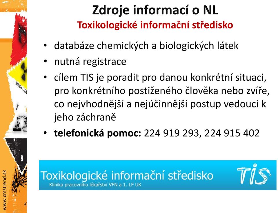 situaci, pro konkrétního postiženého člověka nebo zvíře, co nejvhodnější a