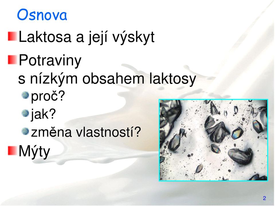 nízkým obsahem laktosy