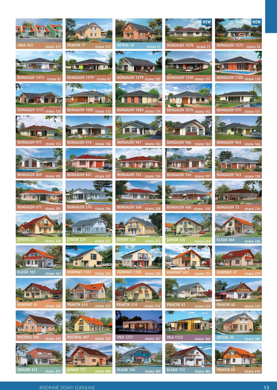 strana 156 BUNGALOV 967 strana 163 BUNGALOV 966 strana 164 BUNGALOV 964 strana 166 BUNGALOV 869 strana 185 BUNGALOV 867 strana 187 BUNGALOV 765 strana 196 BUNGALOV 764 strana 197 BUNGALOV 763 strana