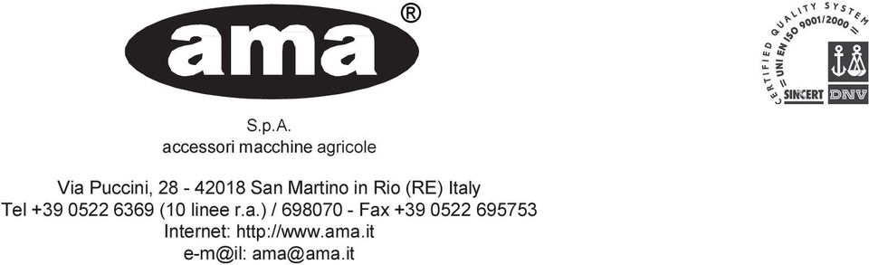 San Martino in Rio (RE) Italy Tel +39 0522 6369