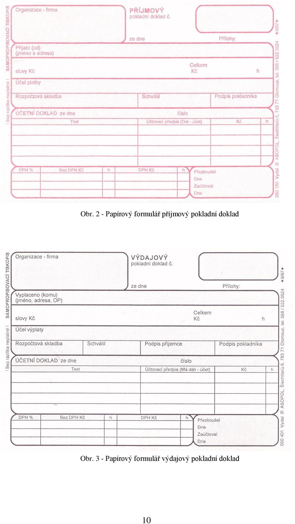 Obr. 3 - Papírový formulář