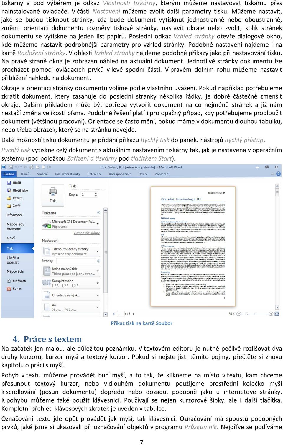 stránek dokumentu se vytiskne na jeden list papíru. Poslední odkaz Vzhled stránky otevře dialogové okno, kde můžeme nastavit podrobnější parametry pro vzhled stránky.
