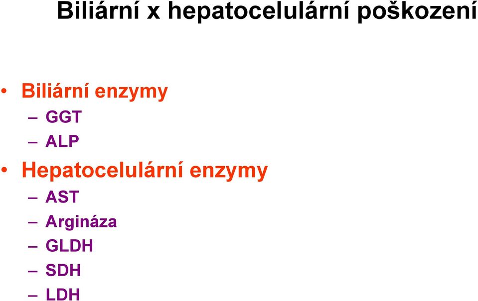 GGT ALP Hepatocelulární