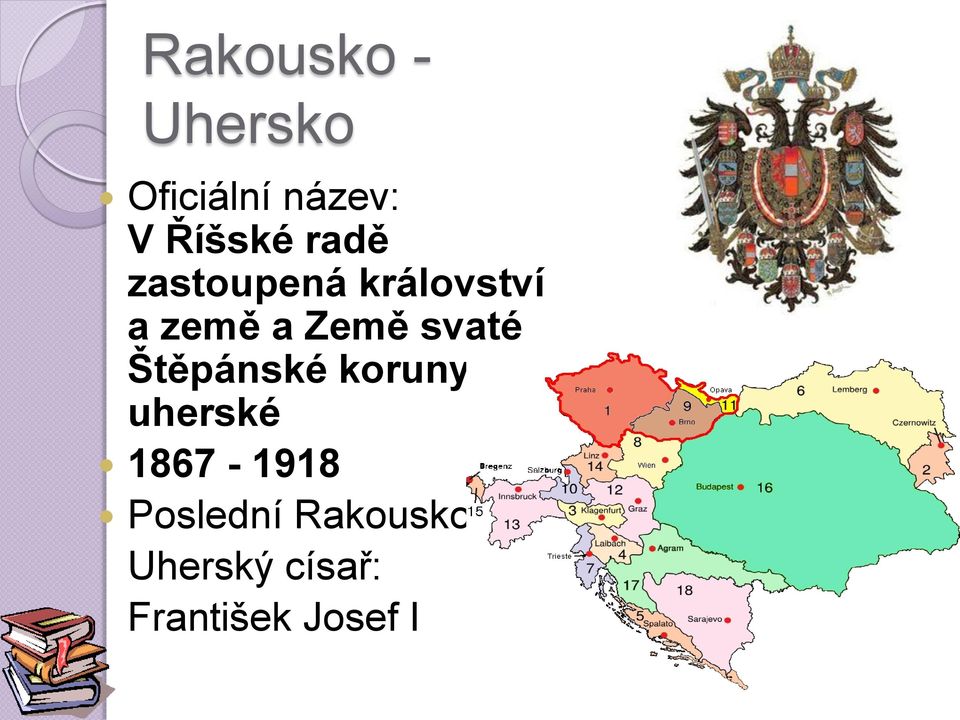 svaté Štěpánské koruny uherské 1867-1918