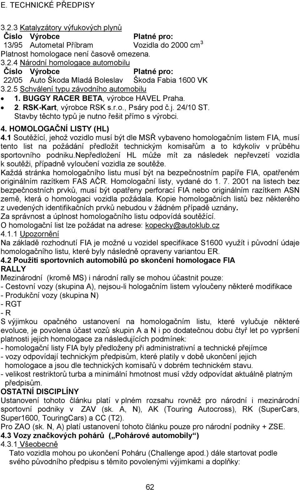 HOMOLOGAČNÍ LISTY (HL) 4.