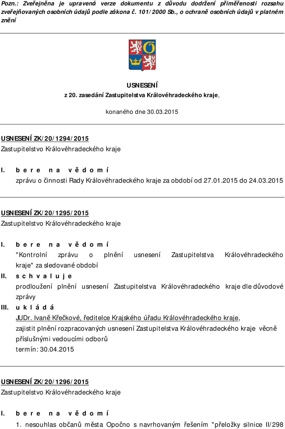 2015 USNESENÍ ZK/20/1295/2015 I.