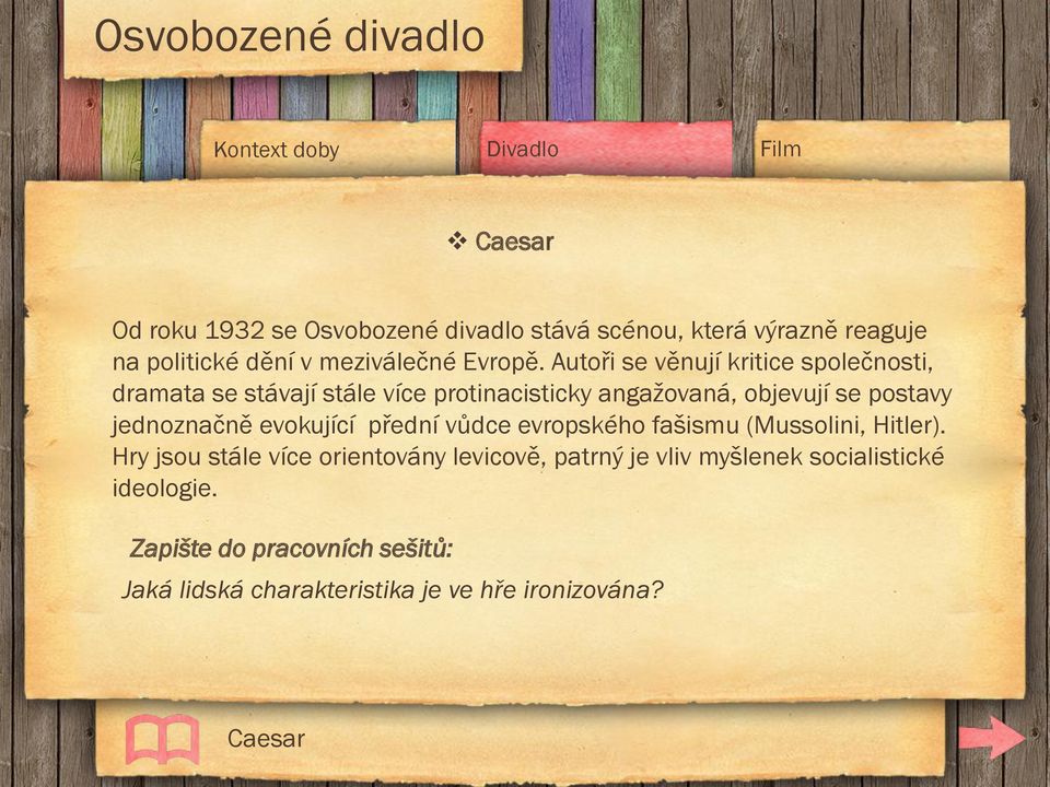 jednoznačně evokující přední vůdce evropského fašismu (Mussolini, Hitler).