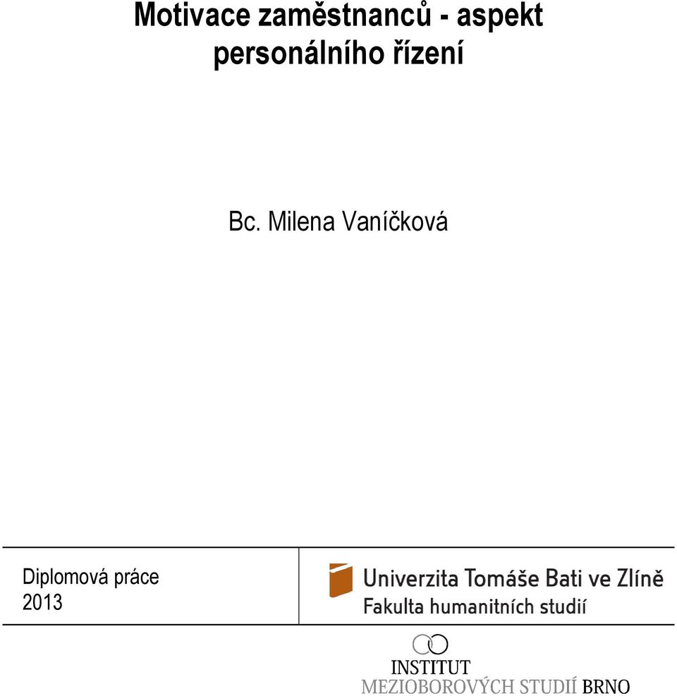 řízení Bc.