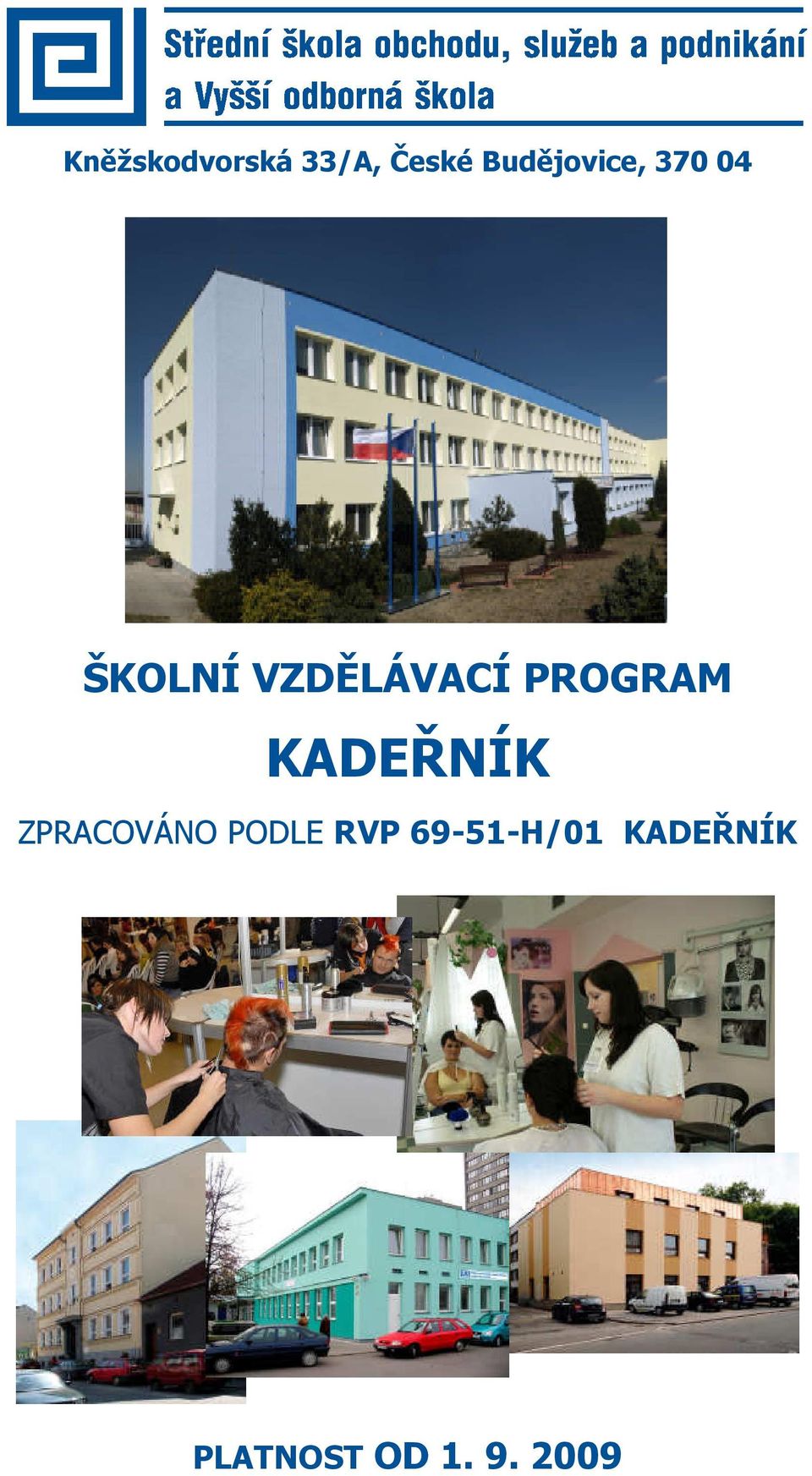 VZDĚLÁVACÍ PROGRAM KADEŘNÍK