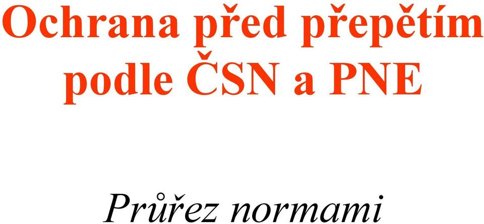 podle ČSN a