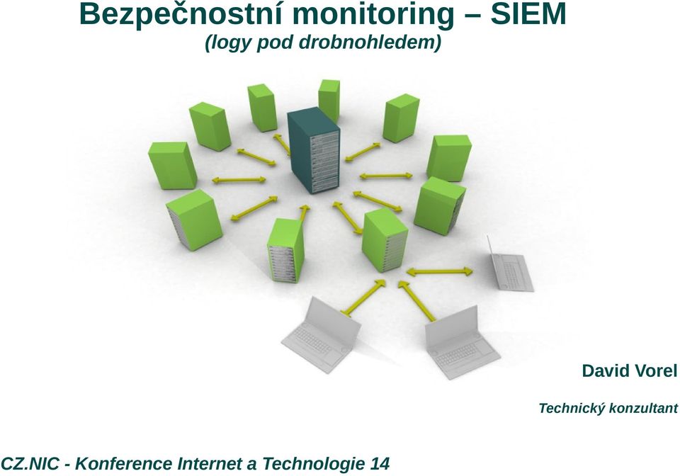 Vorel Technický konzultant CZ.