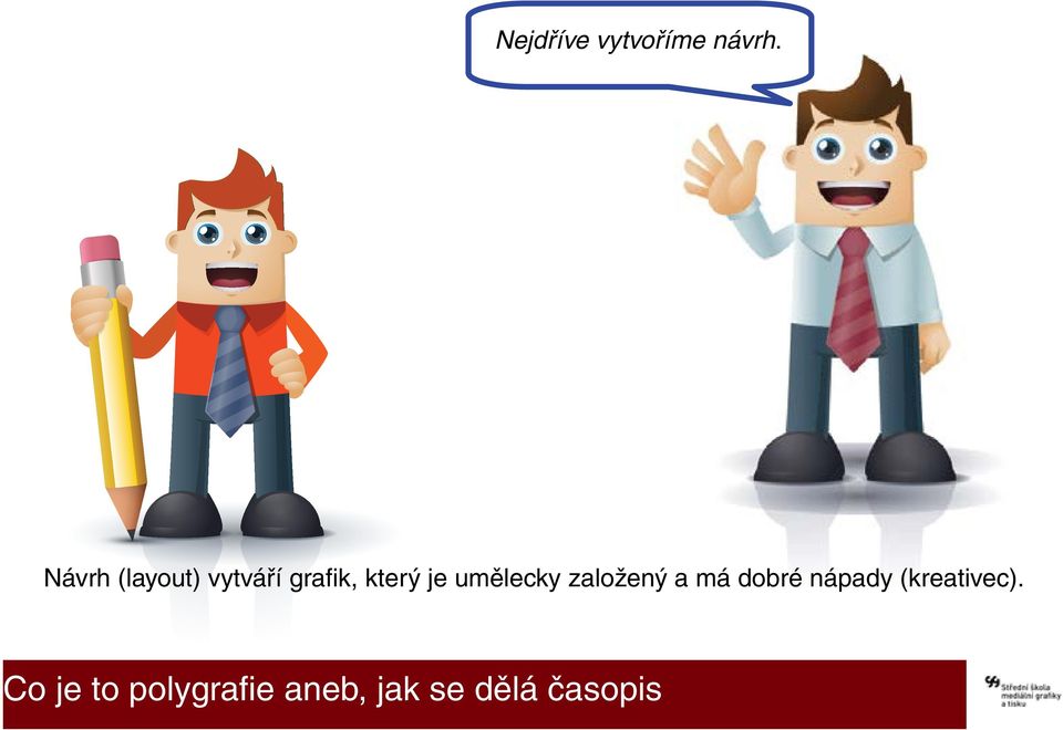 grafik, který je umělecky