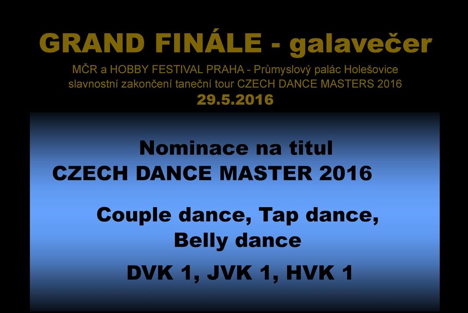 CZECH DANCE MASTERS 2016 29.5.
