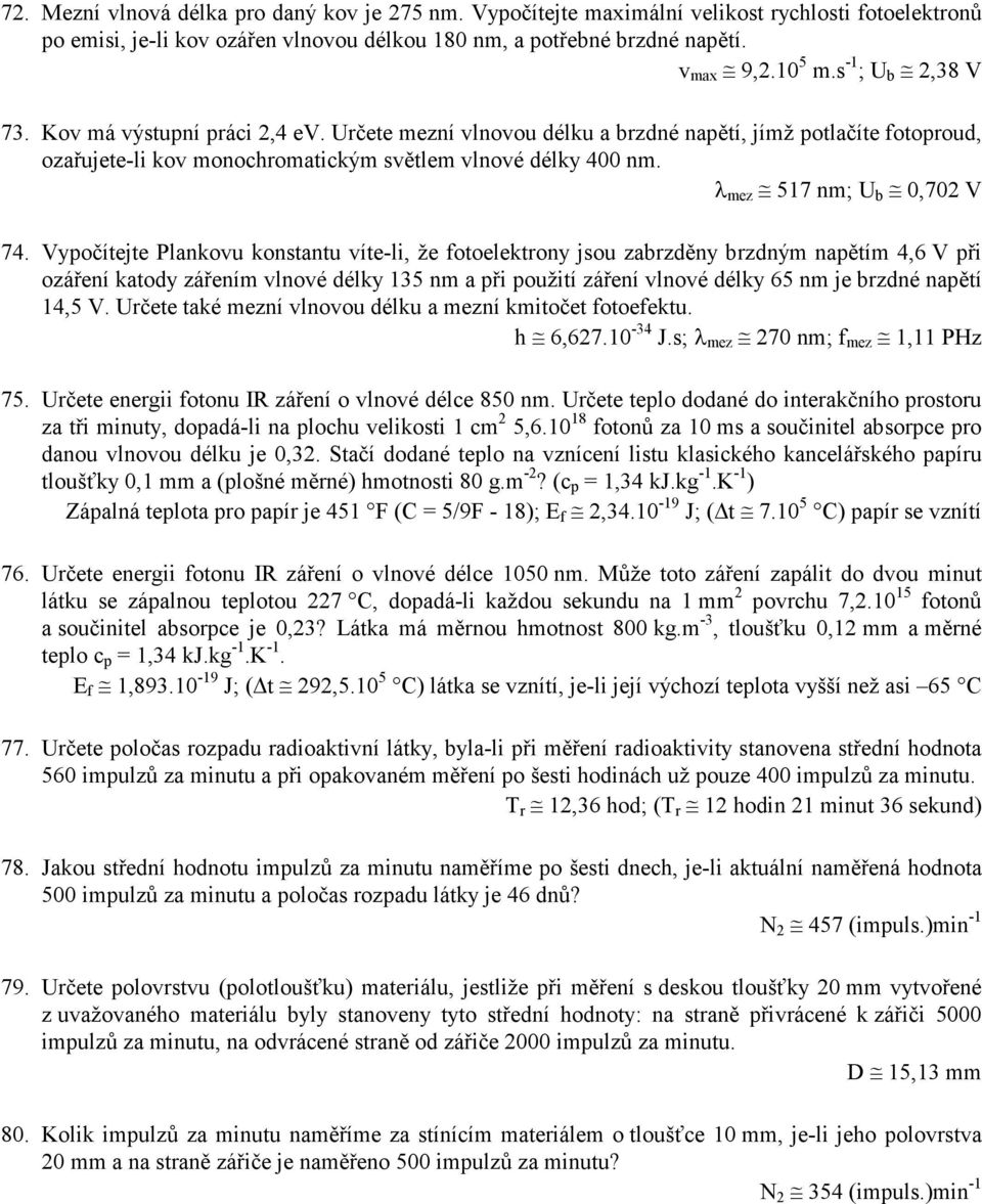 λ mez 517 nm; U b 0,702 V 74.