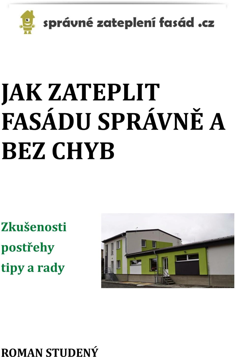 Zkušenosti postřehy