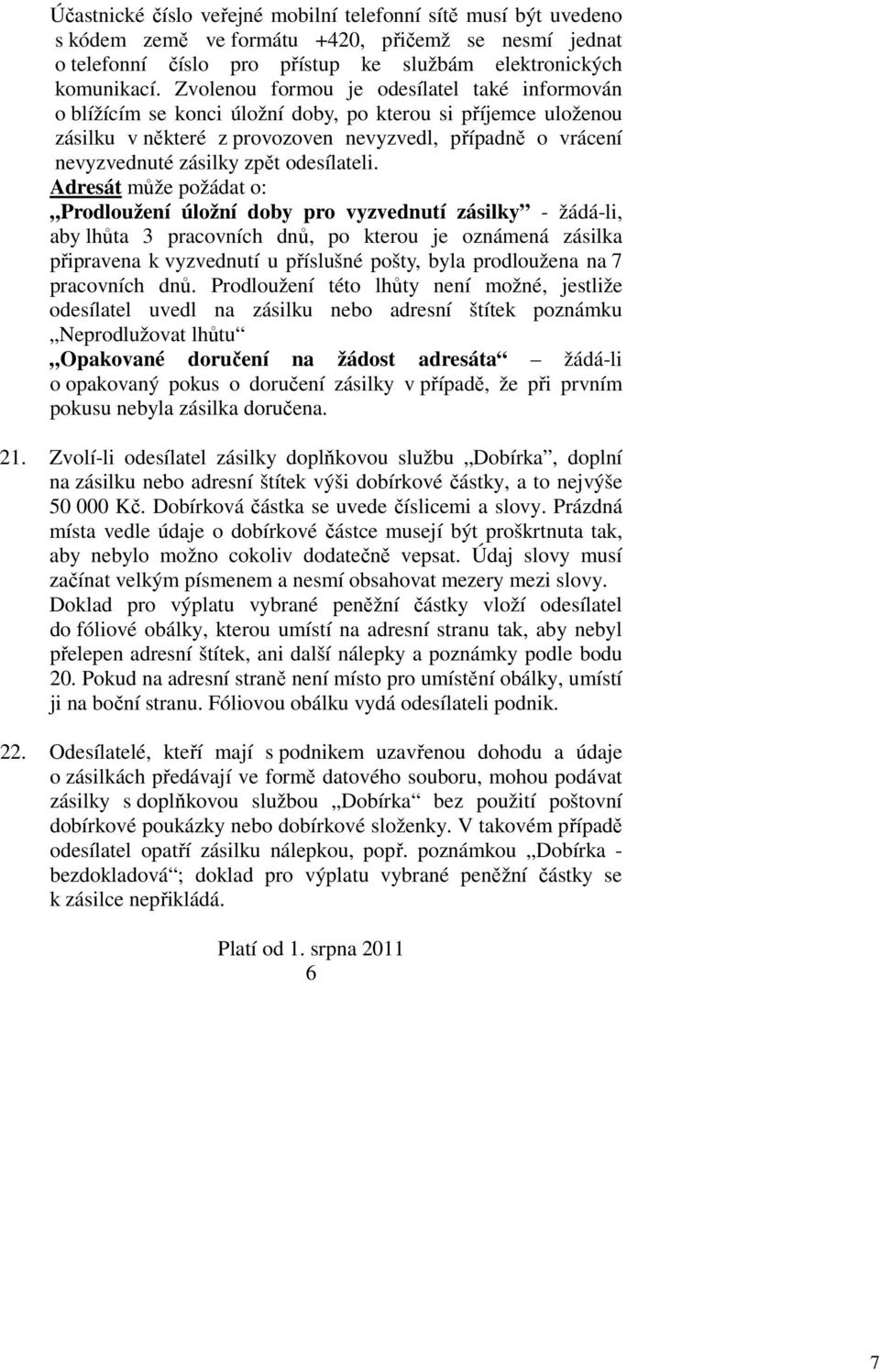 odesílateli.