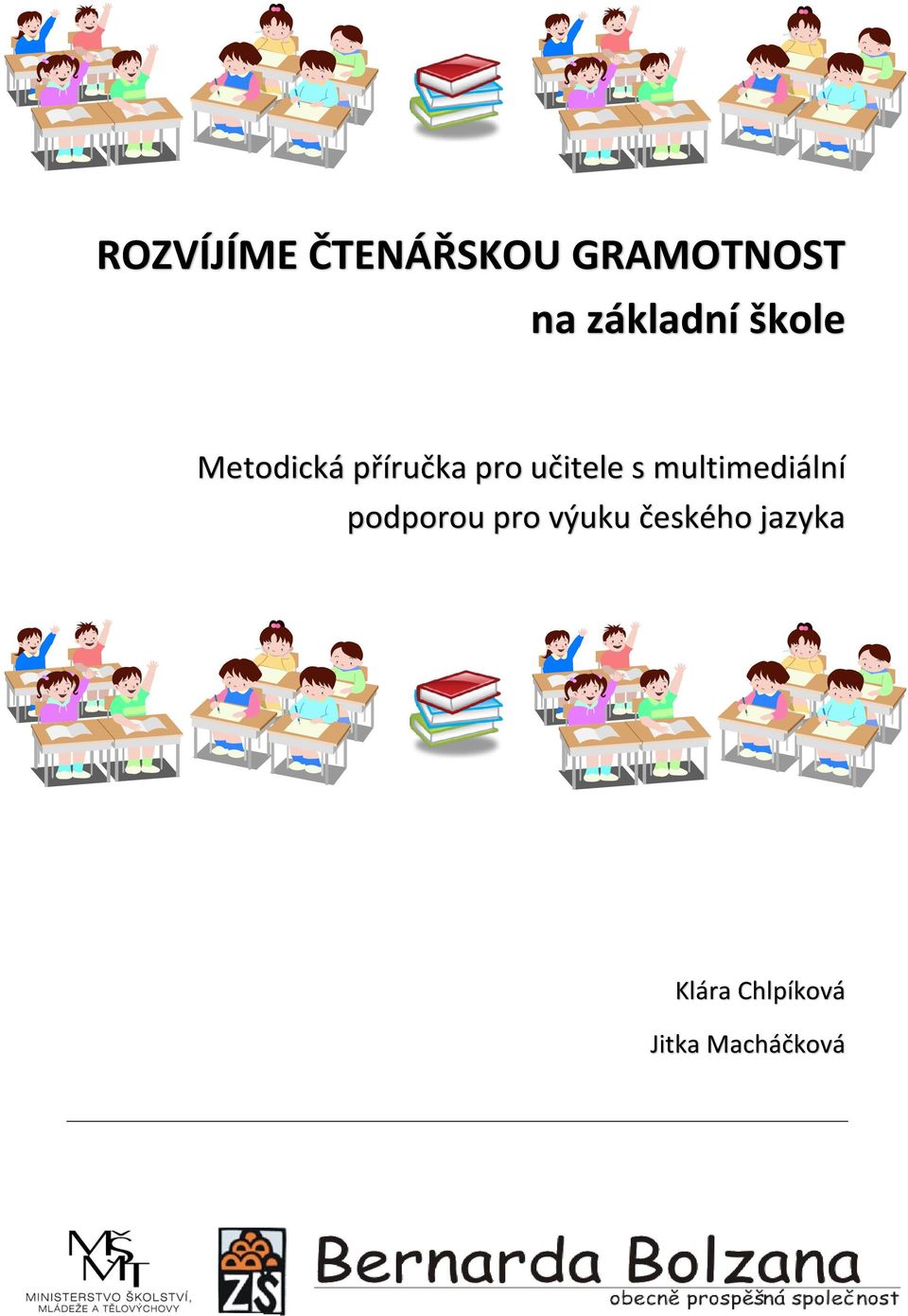 učitele s multimediální podporou pro
