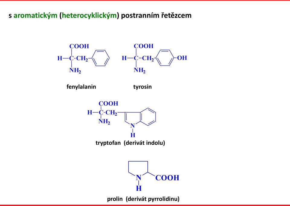 fenylalanin tyrosin 2 N tryptofan