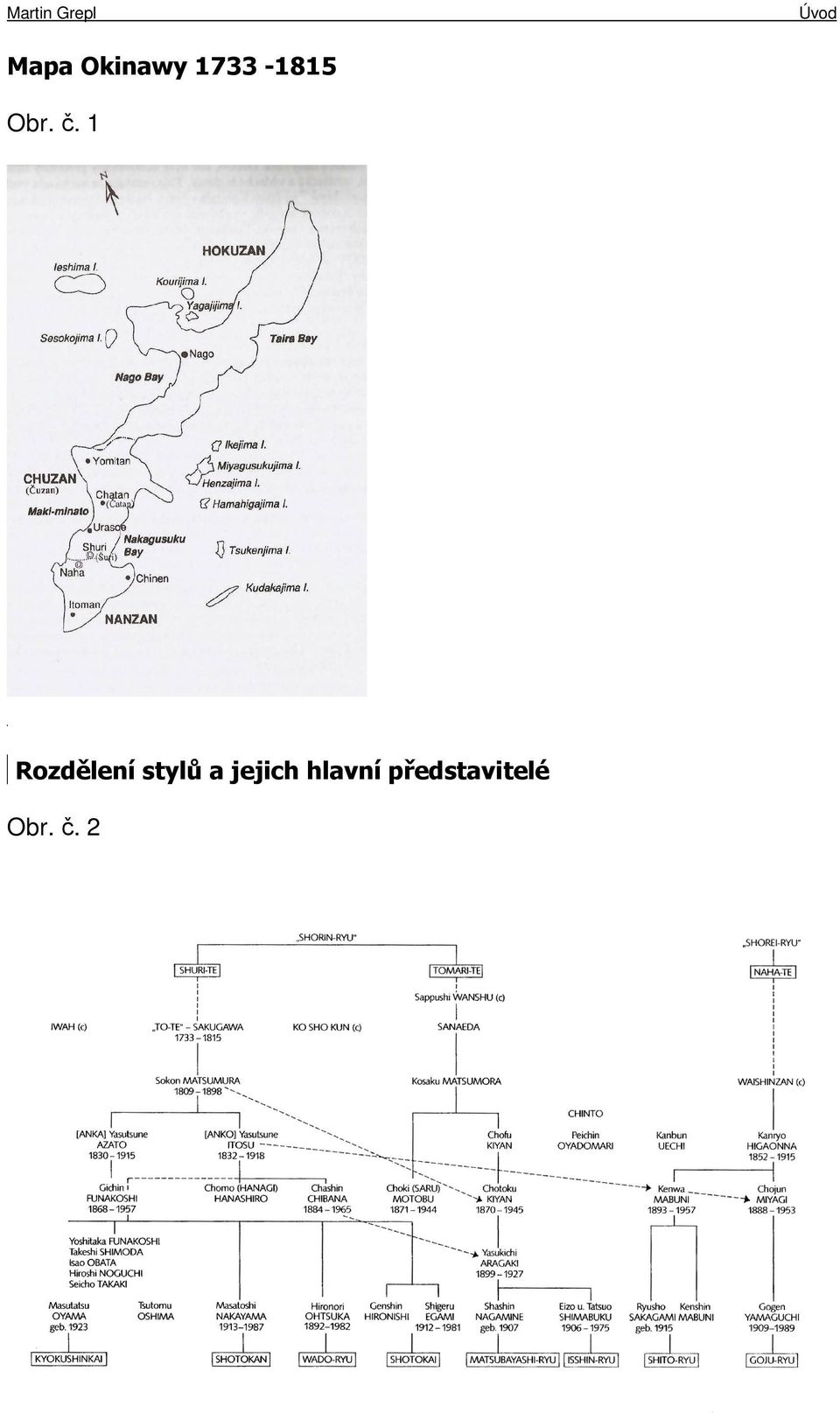 1 G G Rozdělení stylů a