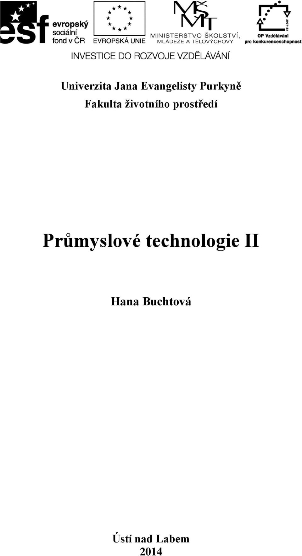 prostředí Průmyslové