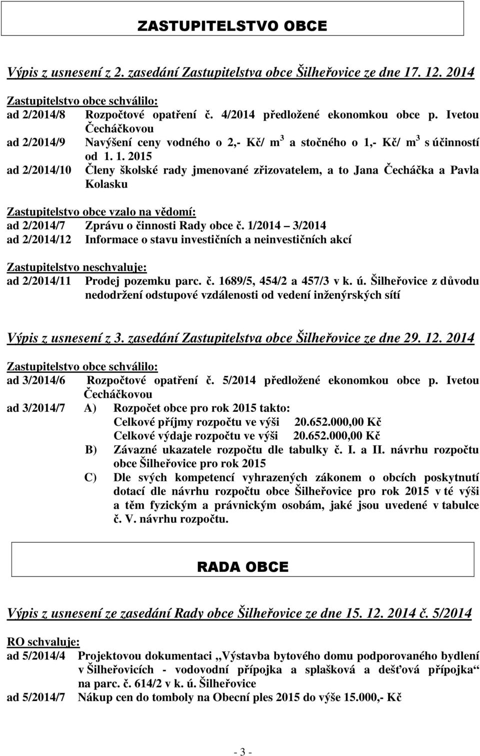 - Kč/ m 3 s účinností od 1.
