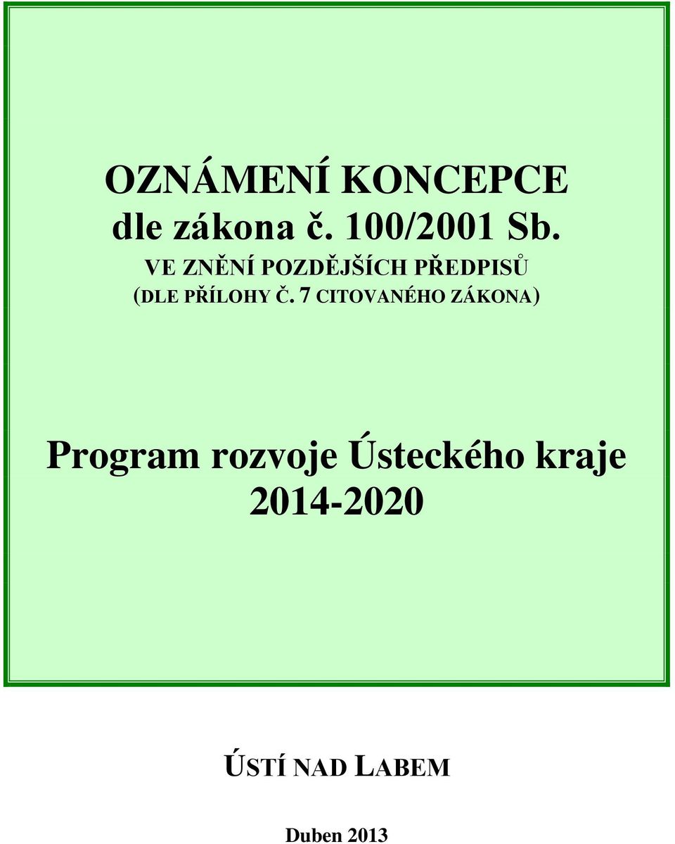 7 CITOVANÉHO ZÁKONA) Program rozvoje