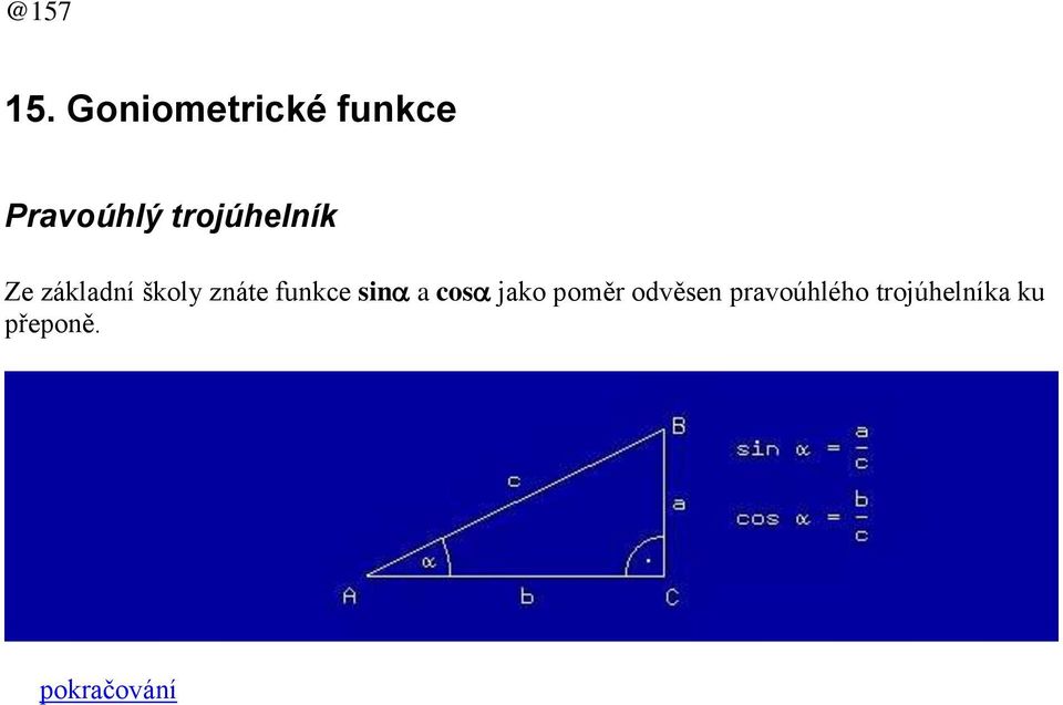 trojúhelník Ze základní školy znáte