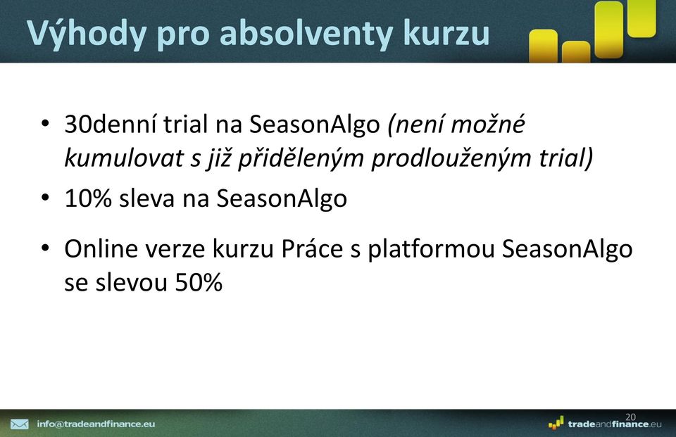 prodlouženým trial) 10% sleva na SeasonAlgo Online