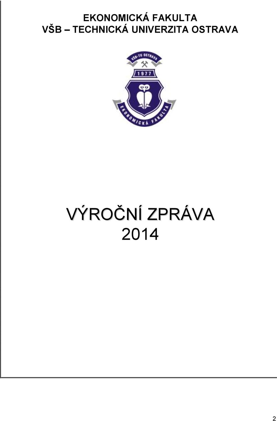 UNIVERZITA OSTRAVA