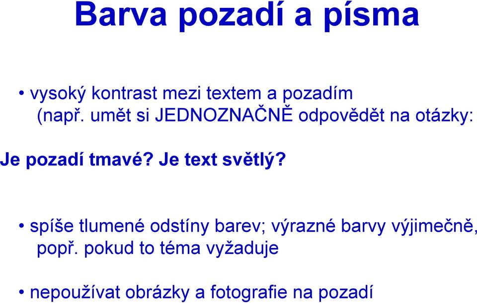 Je text světlý?