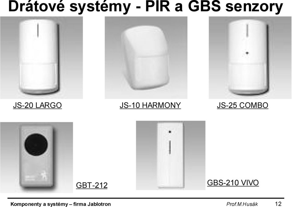 COMBO GBT-212 GBS-210 VIVO